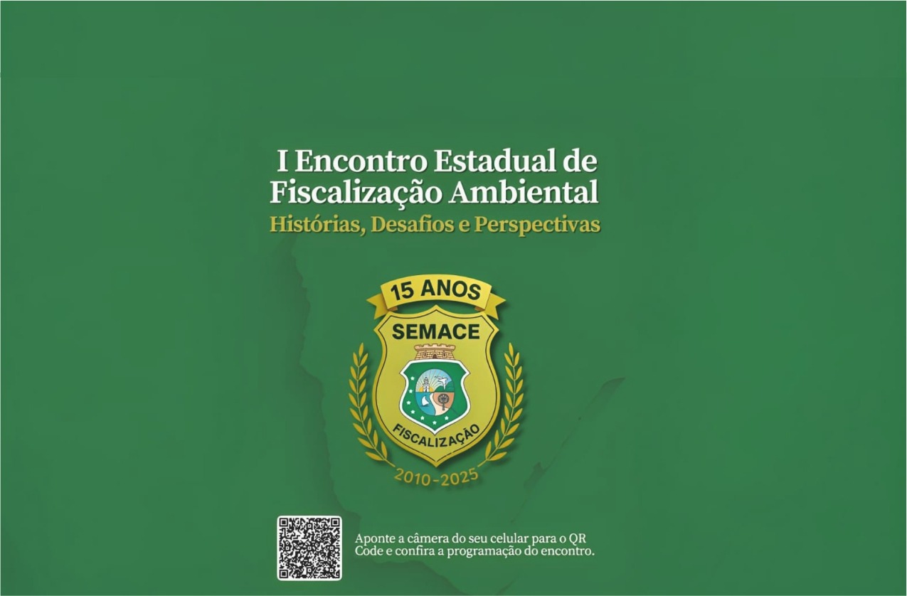 Semace realiza I Encontro Estadual de Fiscalização Ambiental, na ALECE